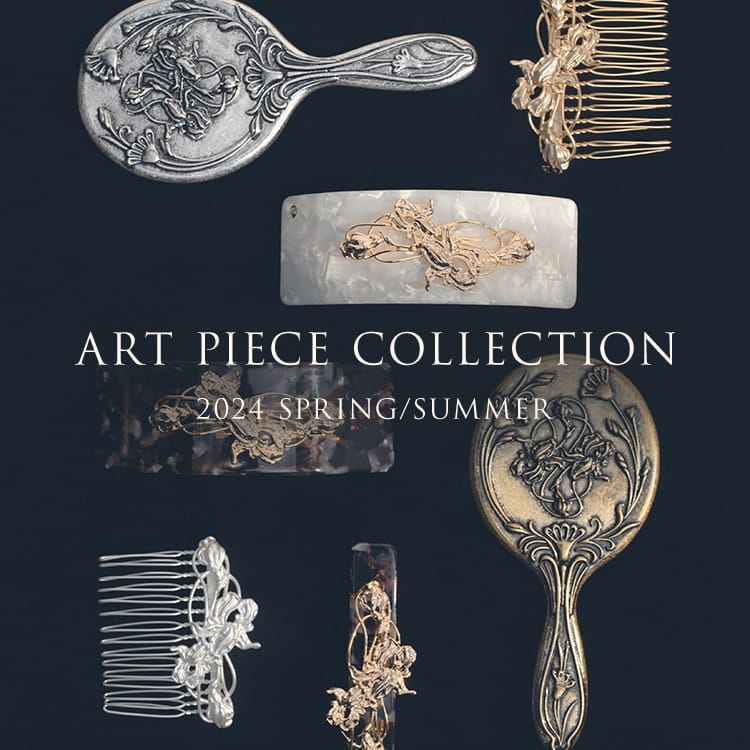 ART PIECE COLLECTION 2024 SPRING/SUMMER