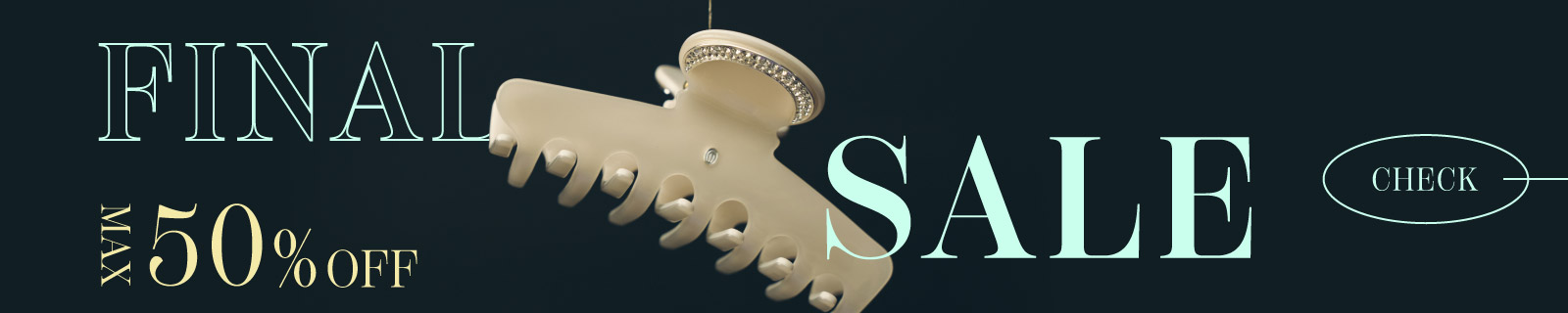 FINAL SALE MAX 50% OFF