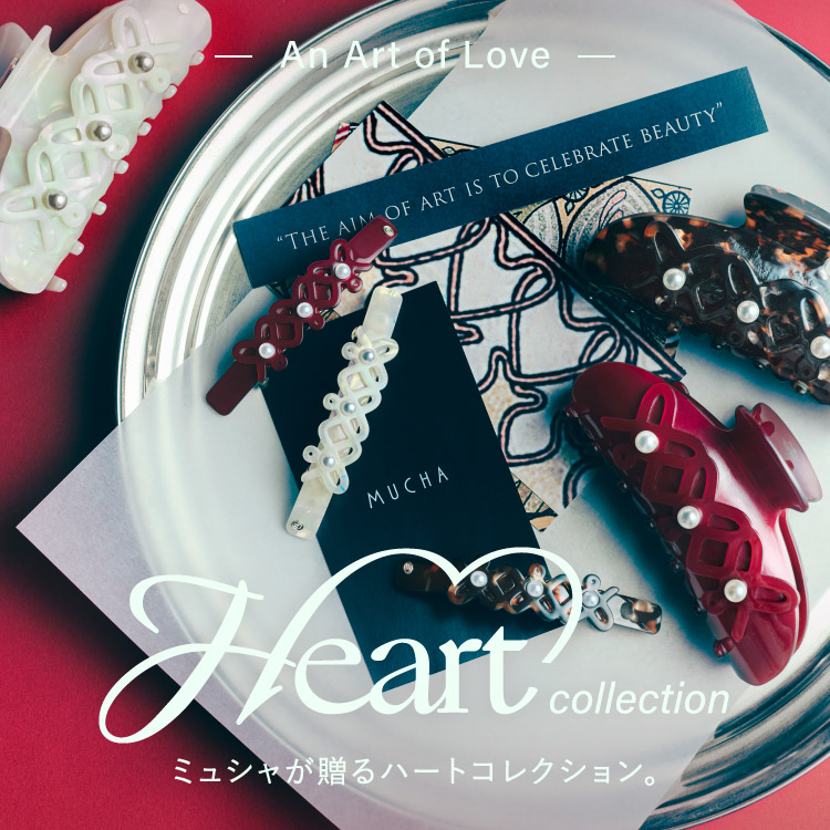Heart collection ミュシャが贈るハートコレクション。