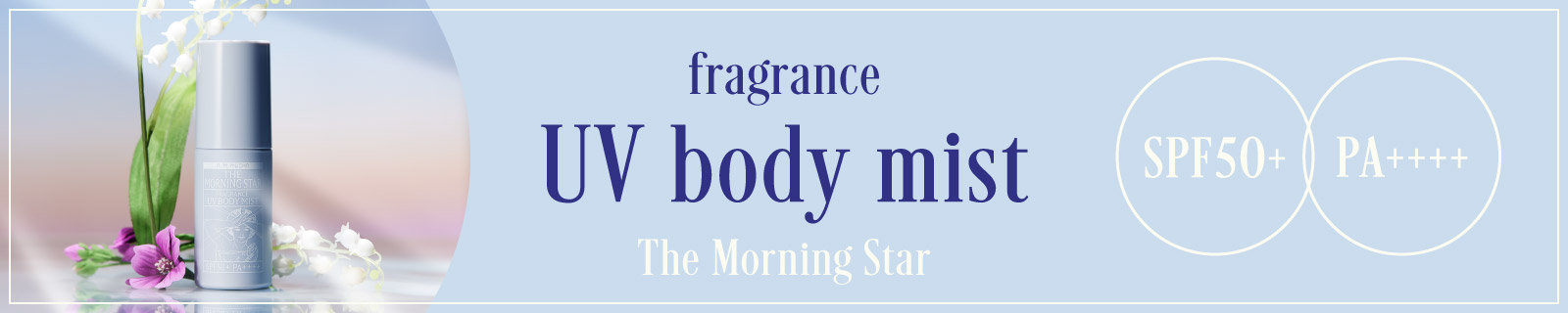 fragrance UV body mist The Morning Star