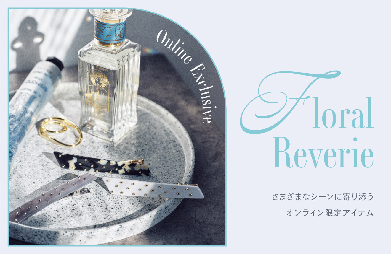 Online Exclusive FloralReverie
