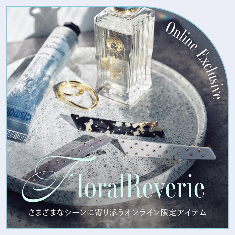 Online Exclusive FloralReverie