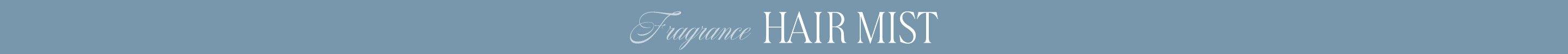Fragrance HAIR MIST