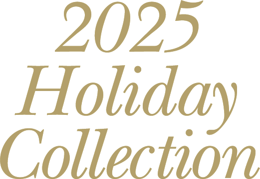2025 Holiday Collection