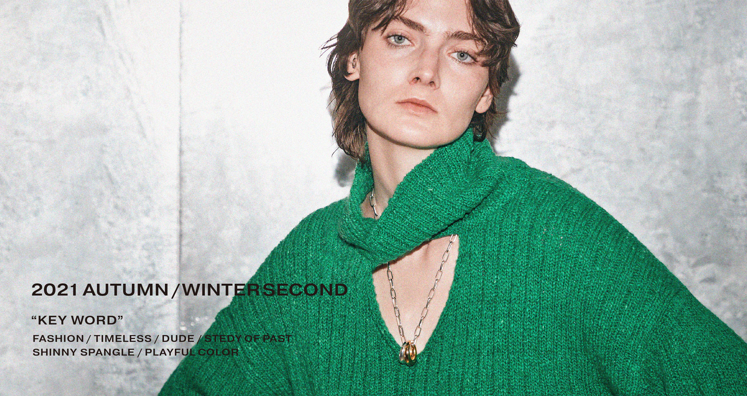 2021 AUTUMN / WINTER SECOND
